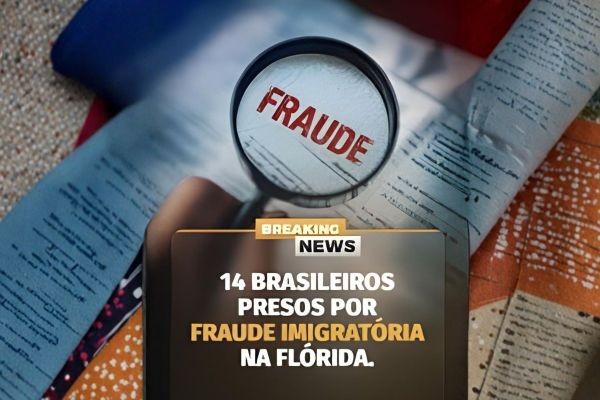 14 brasileiros foram presos na Flórida em uma operação contra fraude imigratória.